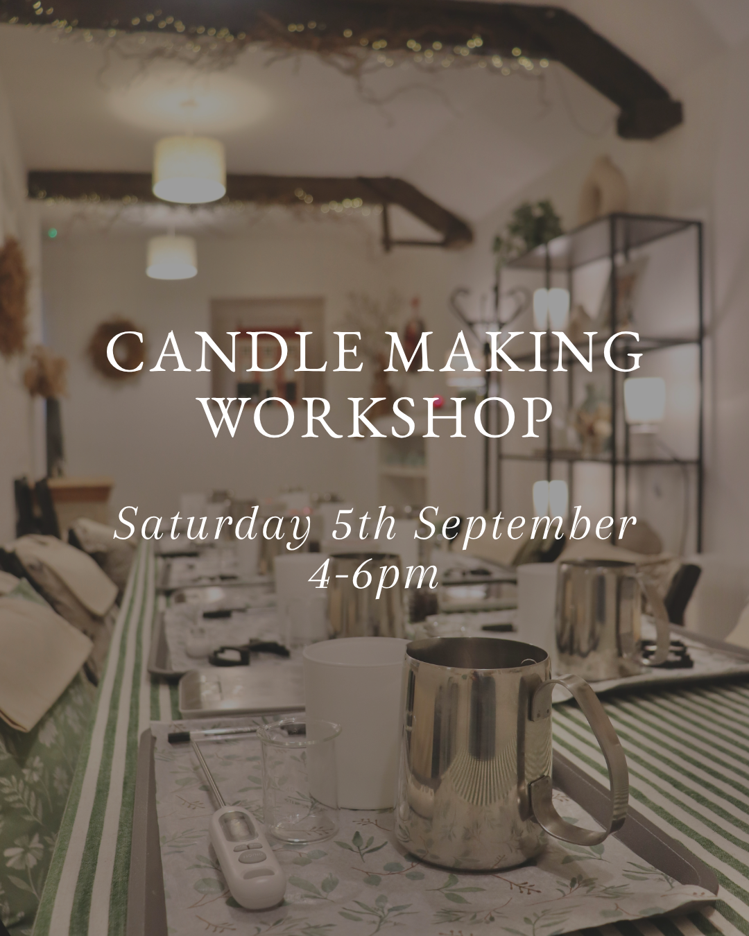 Candle Making Workshop ~ 5th September ~ Richmond