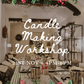 Candle Making Workshop ~ 21st Nov ~ Richmond - Caris Green