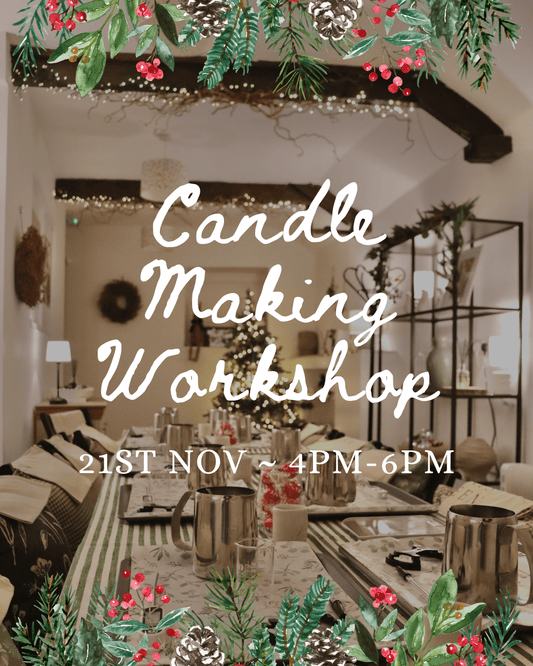 Candle Making Workshop ~ 21st Nov ~ Richmond - Caris Green